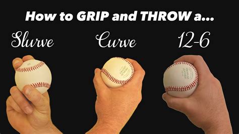 Baseball Pitching Curveballs How To Throw A Slurve Curve And 12 6