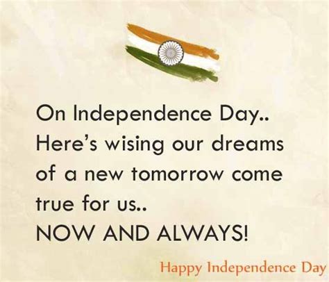 Today is a day to feel proud about being a part of this great nation. 50 Best Happy Independence Day Quotes Wishes With Images