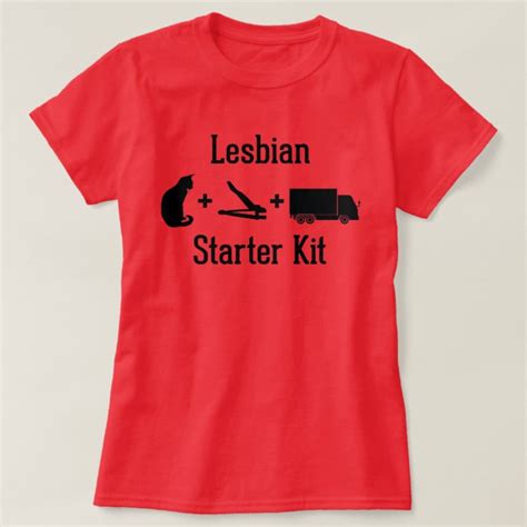 The Lesbian Starter Pack T Shirt Zazzle