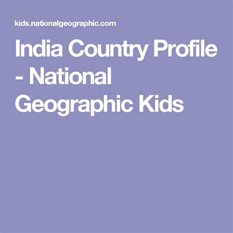 India Country Profile National Geographic Kids