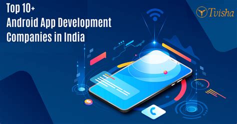 So, let us enlist the top 10 app development companies in india. Top 10 Android App Development Companies in India