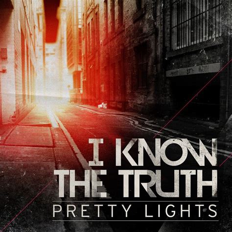 pretty lights i know the truth official release must hear electronic dubstep single in