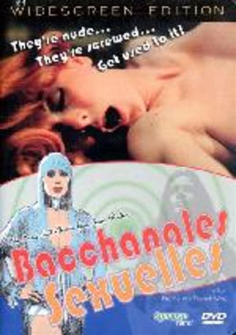 Bacchanales Sexuelles Dvd Porn Movies Streams And Downloads