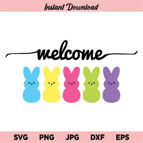 Welcome Peeps SVG, Peeps SVG, Easter Peeps SVG, Easter Bunny SVG