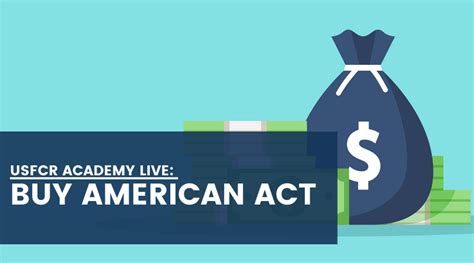 Usfcr Academy Live Buy American Act