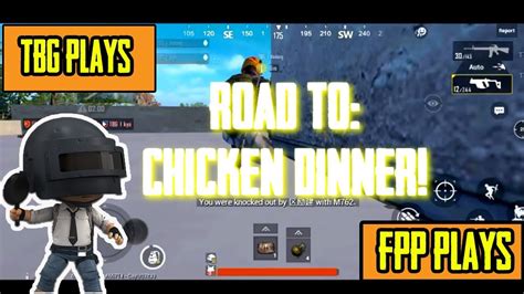 Road To Chicken Dinner Fpp Plays Pubg Mobile Youtube