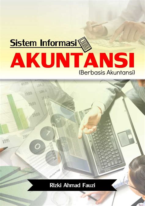 .jurnal internasional sistem informasi manajemen, download jurnal internasional pdf, download jurnal internasional pendidikan, download jurnal doi, download jurnal internasional manajemen sumber daya manusia, download jurnal nasional dan internasional, dimana tempat download, cara. Buku Sistem Informasi Akuntansi - Penerbit Deepublish ...