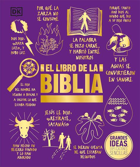 El Libro De La Biblia The Bible Book Dk Big Ideas Spanish Edition