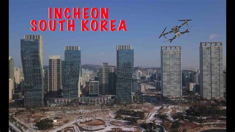 Incheon South Korea Youtube