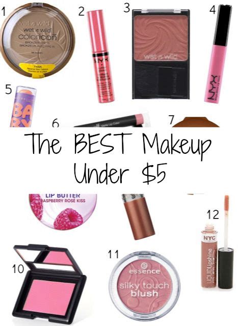 The Best Makeup Products Under 5 Best Makeup Products Makeup
