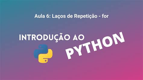 Laço De Repetição Python