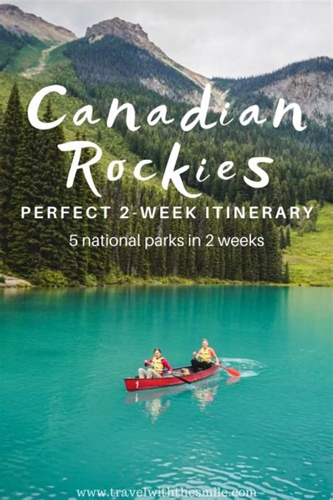 canadian rockies road trip itinerary 5 national parks in 2 weeks