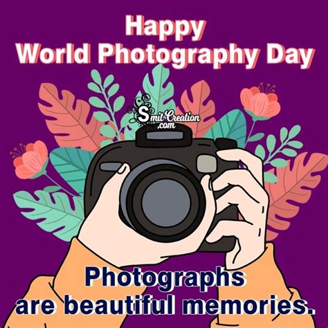 World Photography Day Quotes Wishes Messages Greetings Images