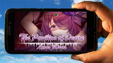 Lunar Mirror The Pavilion Of Desire Mobile How To Play On An Android