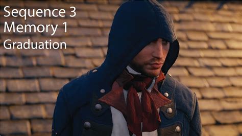 Assassin S Creed Unity Sequence Memory Graduation Youtube
