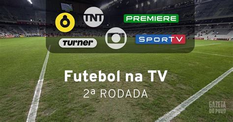 Brasileirão ao vivo jogos na Globo SporTV e TNT 2ª rodada Futebol