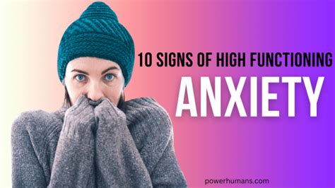 10 signs of high functioning anxiety and what to do power humans