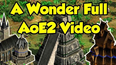 Aoe2 Vs History Wonders Youtube