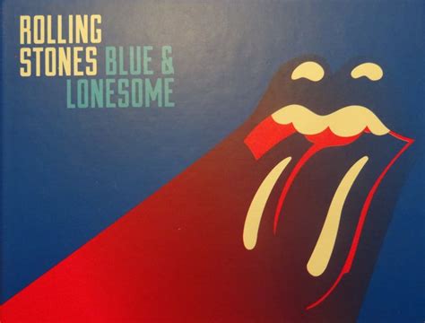 The Rolling Stones Album Blue And Lonesome 2016 By Iorr