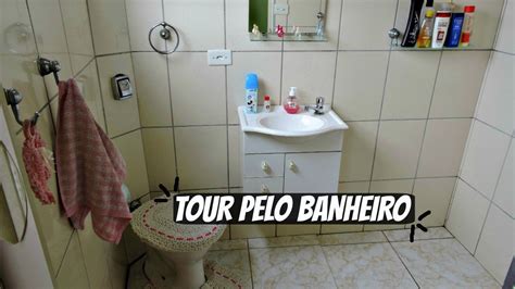 Tour Pelo Meu Banheiro Youtube