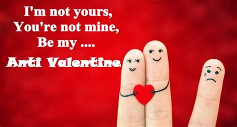 20 Ideas For Anti Valentines Day Quotes Best Recipes Ideas And Collections