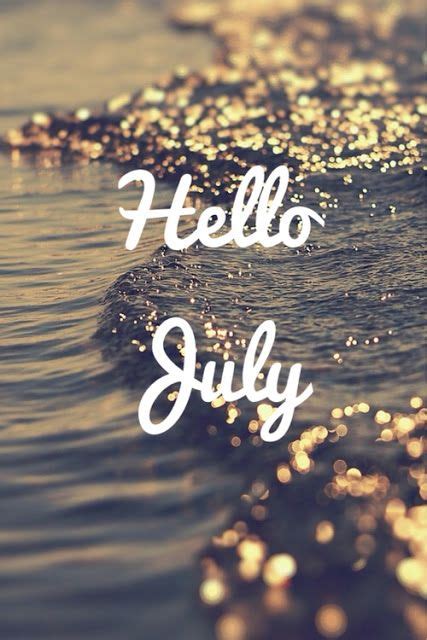 50 Hello July Images Pictures Quotes And Pics 2023 Hello July