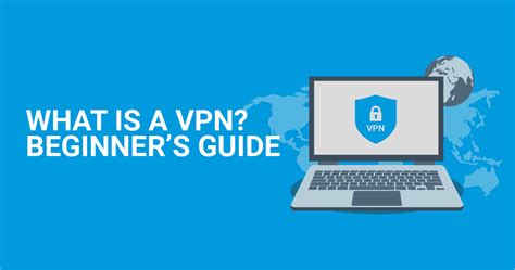 What Is A Vpn Beginners Guide Explained By Experts 2024