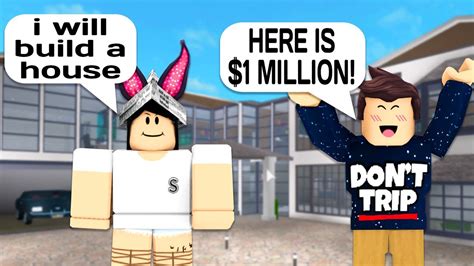 Check spelling or type a new query. I PAID HER $1,000,000 TO BUILD MY HOUSE IN ROBLOX BLOXBURG ...