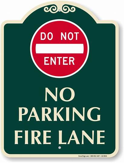 Fire Lane Parking Enter Sign Signs Dont