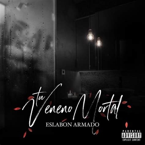Before downloading you can preview. ‎Tu Veneno Mortal by Eslabon Armado on Apple Music in 2020 ...