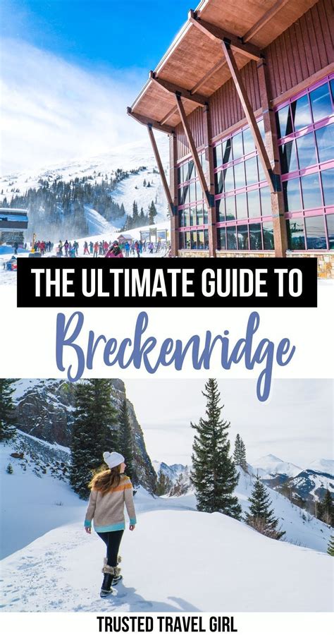 Ultimate Guide To Breckenridge This Is The Ultimate Guide To