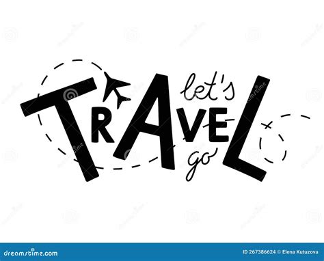 Let S Go Travel Text With Airplane Black Sketch Isolated On White