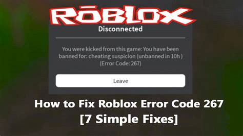 Cómo Reparar El Error De Roblox Código 267 7 Arreglos Simples