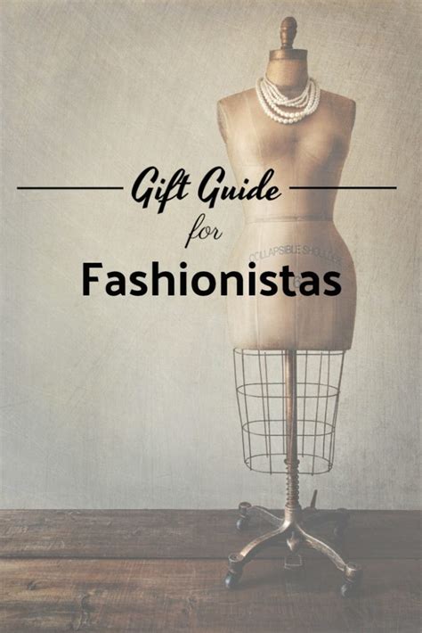 The Ultimate Fashionable Gift Ideas For Fashionistas