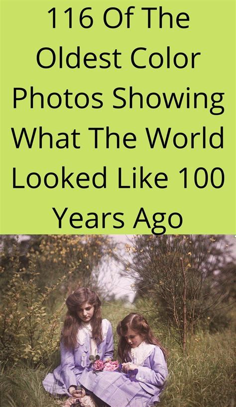 Of The Oldest Color Photos Showing What The World Looked Like