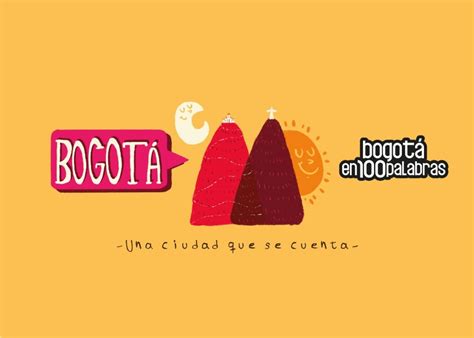 Inscripciones Para Bogotá En 100 Palabras