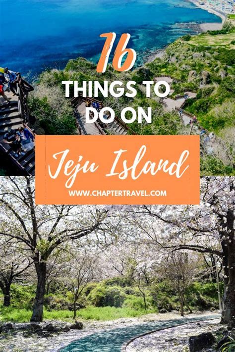 16 Things To Do On Jeju Island In South Korea Chapter Travel South Korea Travel Jeju Island