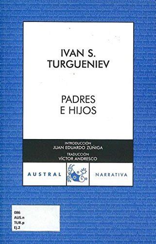 Padres E Hijos By Ivan Turgenev Goodreads