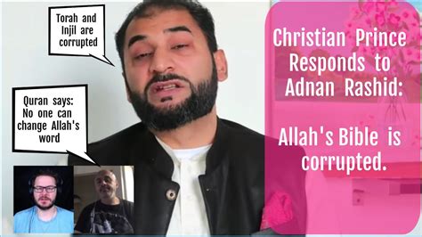 [en042] christian prince responds to adnan rashid injil and torah allah s words are