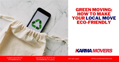 Green Moving How To Make Your Local Move Eco Friendly Karma Movers