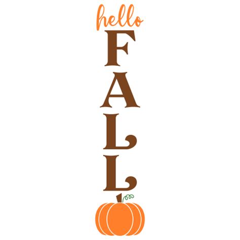 Fall Porch Sign Svg Download Hello Fall Vector File Hello Fall Png
