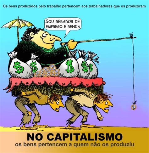 Prestes A Ressurgir “capitalismo Tem Nome E Sobrenome No Brasil”