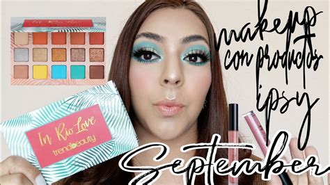 Makeup Con Productos De Mi Glam Bag De Septiembre Ipsy YouTube