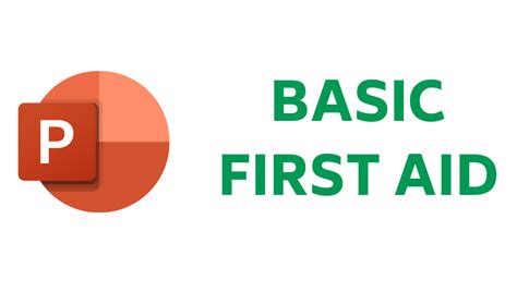 Basic First Aid Powerpoint