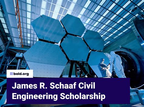 James R Schaaf Civil Engineering Scholarship