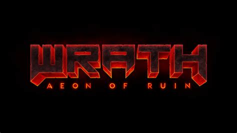 Wrath Aeon Of Ruin Is Coming Out In Spring 2023 3d Realms