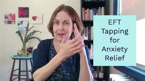 Eft Tapping For Anxiety Relief Youtube