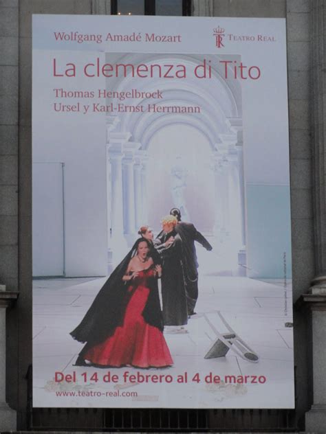 Fanáticos Da Ópera Opera Fanatics La Clemenza Di Tito Teatro Real
