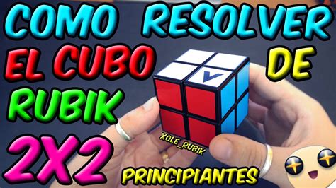 Como Armar El Cubo De Rubik 2x2