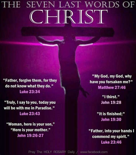 The Last Seven Words Of Christ Knowing God Words Of Jesus Bible Truth